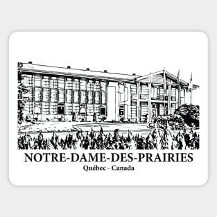 Notre-Dame-des-Prairies - Québec Magnet